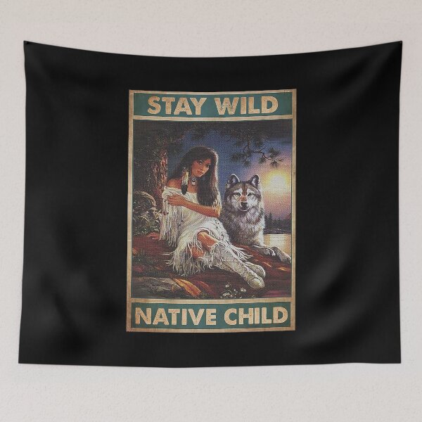Item preview, mujer nativa americana Mantente salvaje niño nativo designed and sold by KravecUziel.