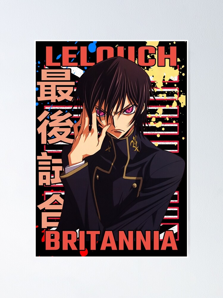 Lelouch Lamperouge Code Geass Kodo Giasu Urban Anime Manga Design Poster For Sale By Animedesignshop Redbubble