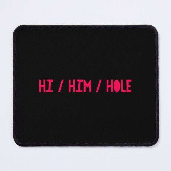 Item preview, He Him Hole| Perfect Gift designed and sold by gracehae.