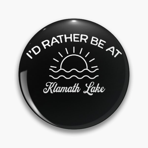 Item preview, I'd Rather Be At Klamath Lake Tourist designed and sold by RoguePixel.