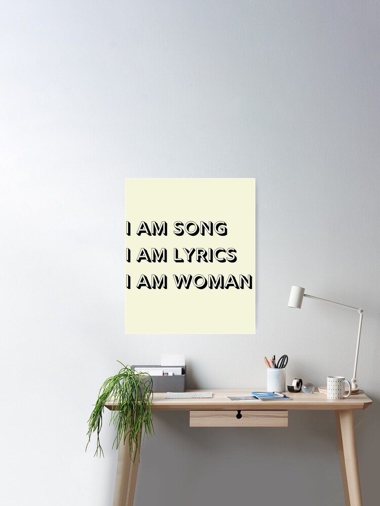 I Am Woman Lyrics I Am Woman Quote Female Empowerment Art 