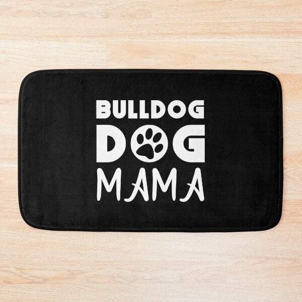 Item preview, Bulldog Dog Mama designed and sold by Animal Paw Designs.
