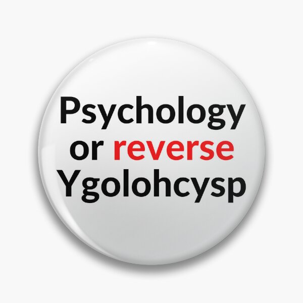 Item preview, Psychology or reverse Ygolohcysp (Psychology) designed and sold by RobbiesMusic.