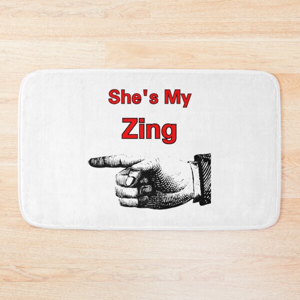 Item preview, She_s my Zing - right   designed and sold by cravingsdesigns.