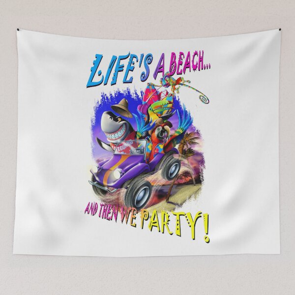 Item preview, LIFE'S A BEACH...AND THEN WE PARTY! designed and sold by DilettantO.