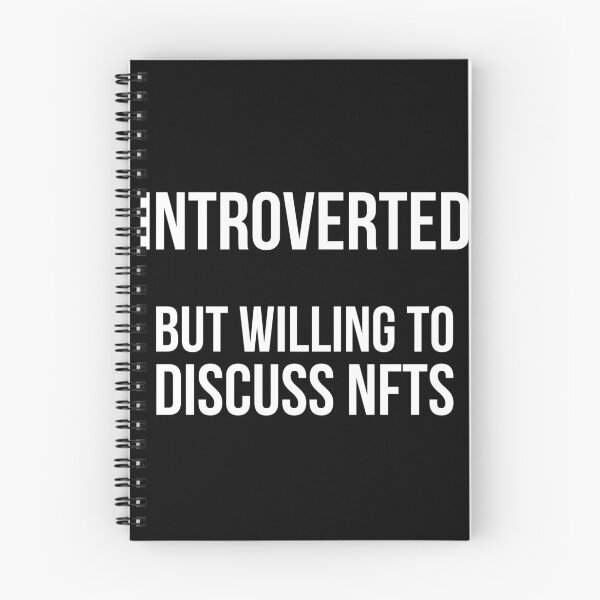 Item preview, Introverted but willing to discuss nfts / eat sleep collect nft designed and sold by Artocity99.