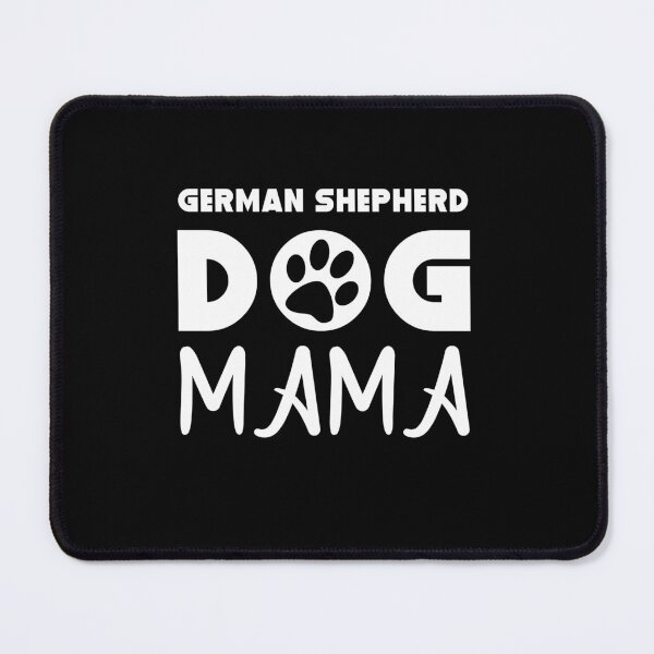 Item preview, German Shepherd Dog Mama designed and sold by Animal Paw Designs.