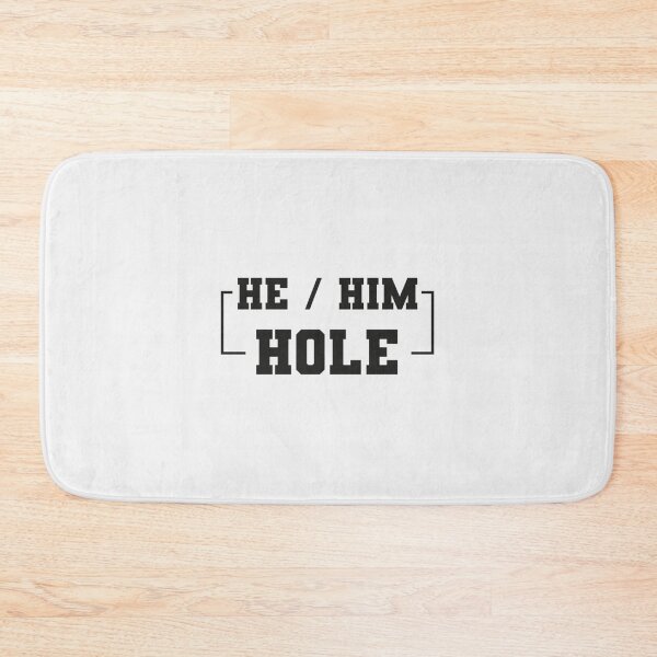 Item preview, He Him Hole. he man. dont worry he wont get far on foot. font varsity team. valentines day gifts for him. why him| Perfect Gift designed and sold by gracehae.
