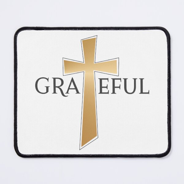 Item preview, Christian Design - Grateful, with a Gold Cross Integrated in the Design designed and sold by simplydesignart.
