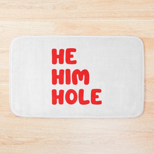Item preview, He Him Hole| Perfect Gift designed and sold by gracehae.