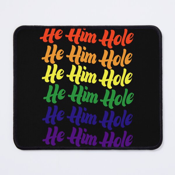 Item preview, He Him Hole Funny  Essential T-Shirt| Perfect Gift designed and sold by gracehae.