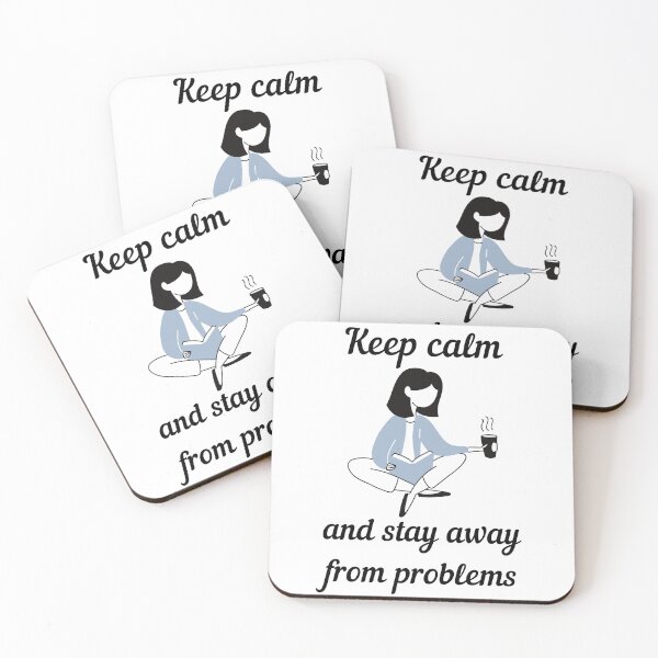 Item preview, Keep calm and stay away from problems designed and sold by pastelsloth.