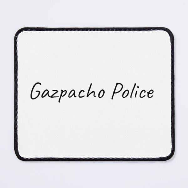 Item preview, Gazpacho Police designed and sold by Leo Bennett.