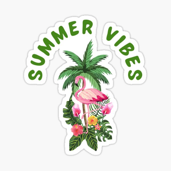 Flamingo Summer Vibes Sticker By Margotford Redbubble