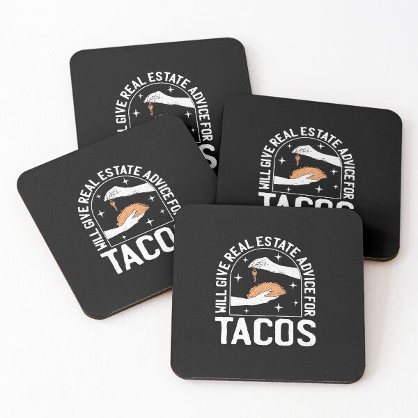 Item preview, Will give real estate advice for tacos designed and sold by OODHA.
