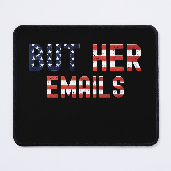 Item preview, But Her Emails designed and sold by GoZayaan.