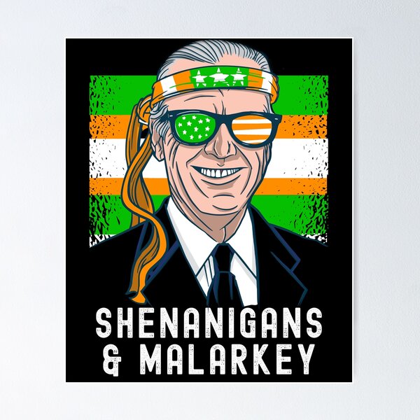 Item preview, Joe Biden Día De San Patricio Travesuras Afortunadas Irlandesas Y Trébol Malarkey designed and sold by retrodesigner14.