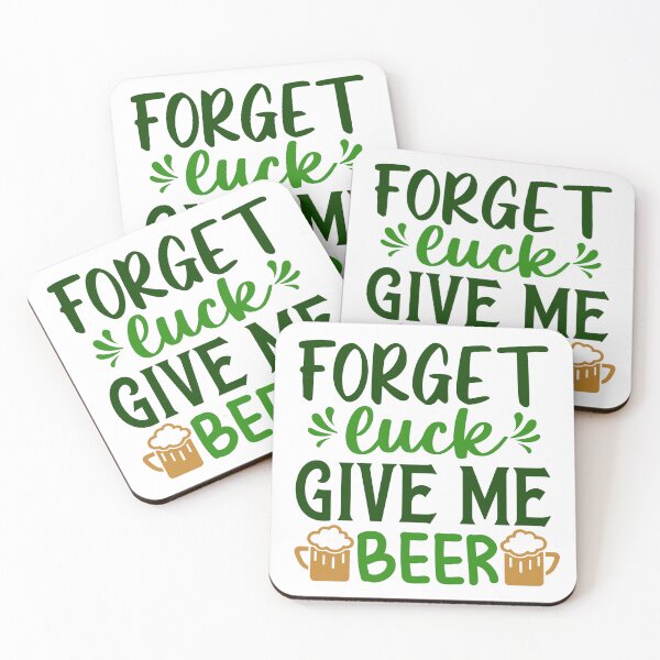 Item preview, Forget Luck Give Me Beer - Funny St. Patricks designed and sold by niftyhub.