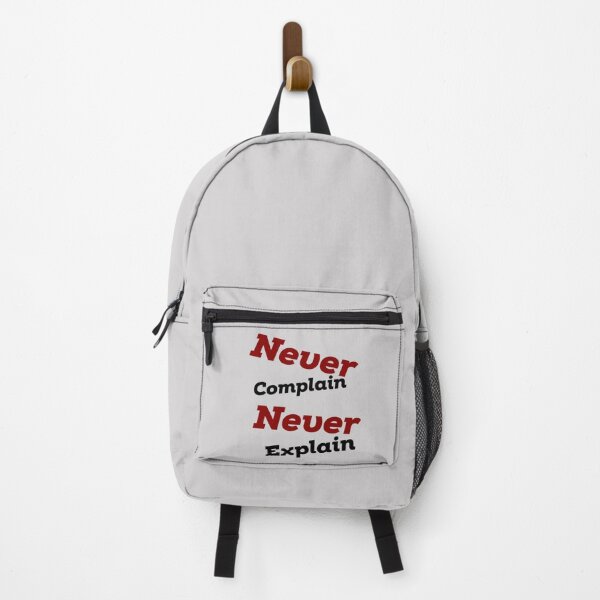 Item preview, never complain never explain . designed and sold by Xavia-AU.