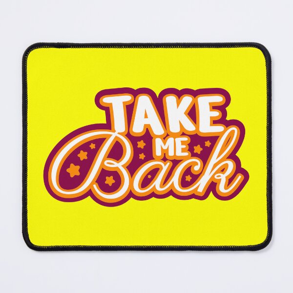 Item preview, Take me back Typography Design designed and sold by BrightLightArts.