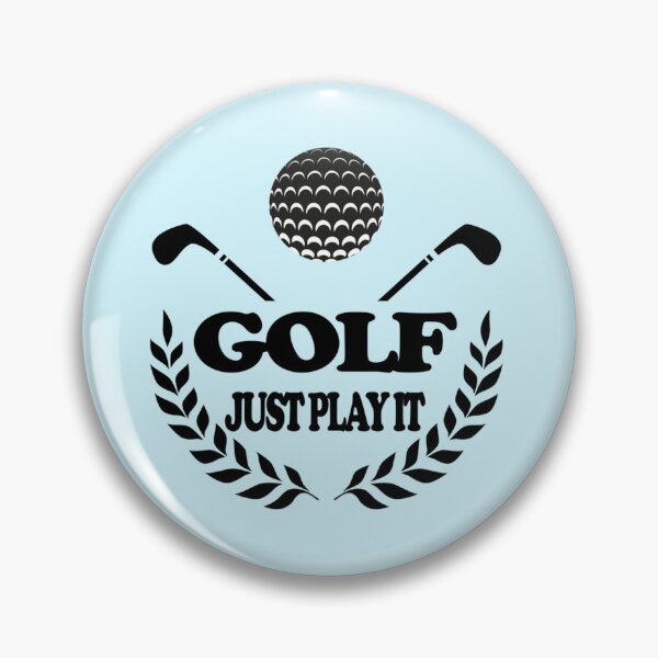 Item preview, Golf Just Play It   designed and sold by Xavia-AU.