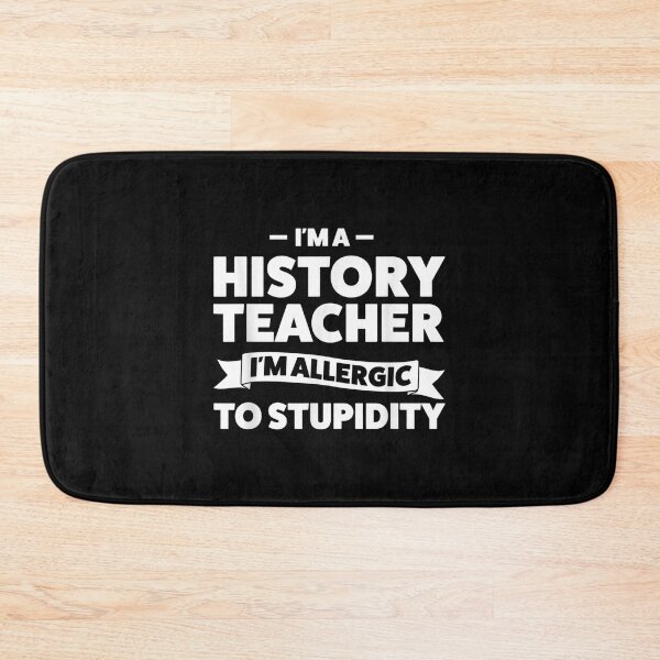 Item preview, I'm A History Teacher I'm School  designed and sold by laurenm233.