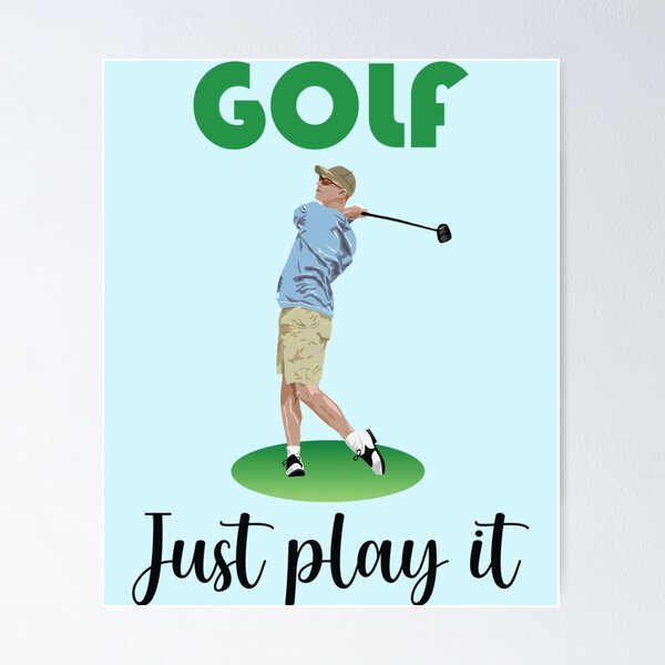 Item preview, Golf Just Play It  designed and sold by Xavia-AU.