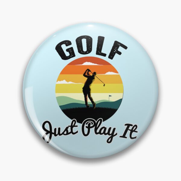 Item preview, Golf Just Play It, Gift For Golf Lover, Golfers, Sports Lover   designed and sold by Xavia-AU.