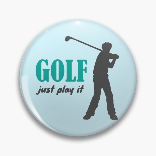 Item preview, Golf Just Play It. Golf lovers. Golfer. Sports. For Golfers s   designed and sold by Xavia-AU.