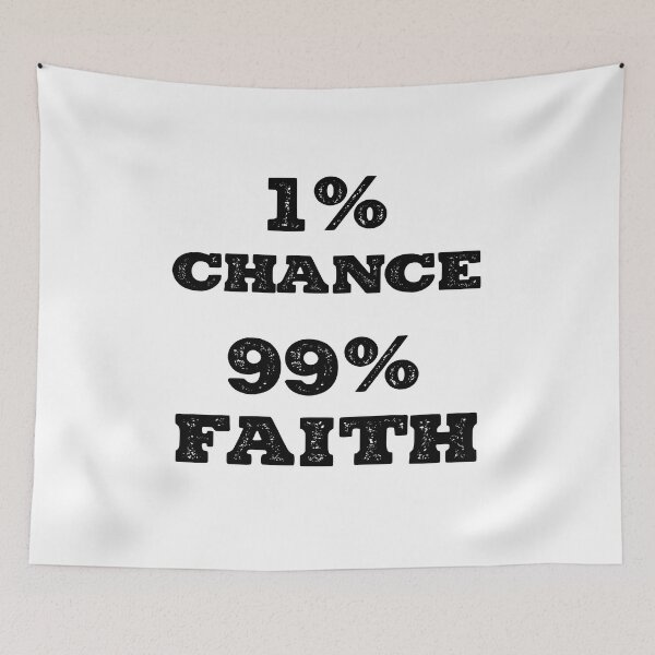 Item preview, 1% chance, 99% faith designed and sold by Tee-Star.