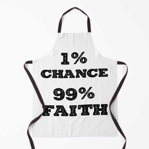 Item preview, 1% chance, 99% faith designed and sold by Tee-Star.
