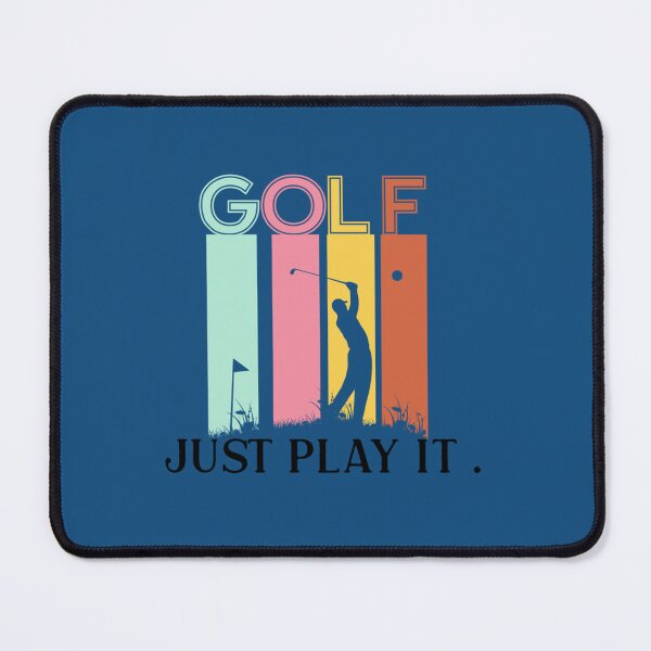 Item preview, Golf Just Play it Sports Golf Golfers    designed and sold by Xavia-AU.