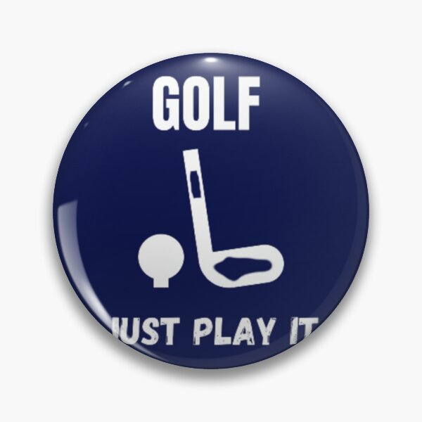 Item preview, Golf Just Play It   designed and sold by Xavia-AU.
