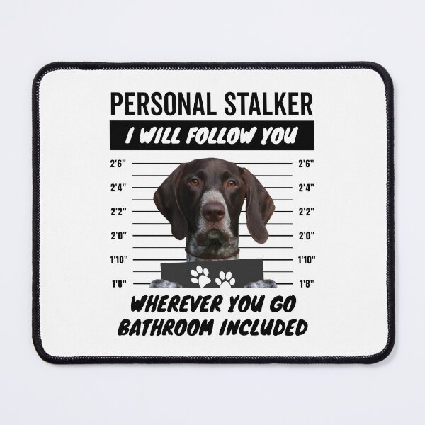 Item preview, Personal Stalker Dog – Liver White Ticked German Shorthaired Pointer designed and sold by More Cute Dogs.