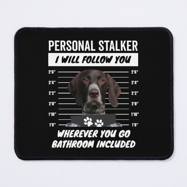 Item preview, Personal Stalker Dog – Liver White Ticked German Shorthaired Pointer designed and sold by More Cute Dogs.