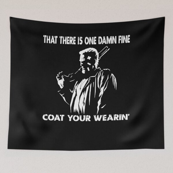 Item preview, That there is one damn dine coat your wearin Marv designed and sold by FabiDias1149.