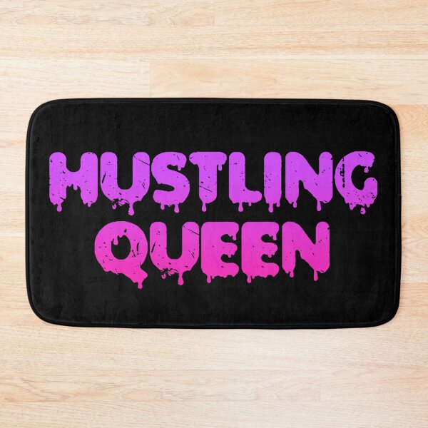 Item preview, Hustling Queen designed and sold by Organized Chaos Designs.