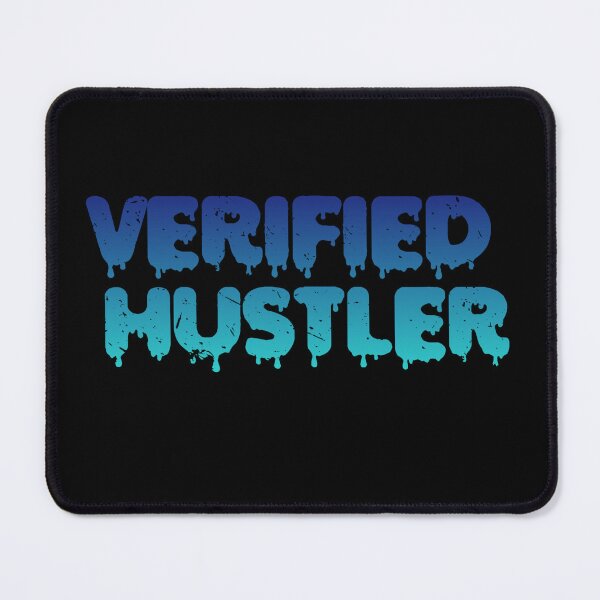 Item preview, Verified Hustler designed and sold by Organized Chaos Designs.