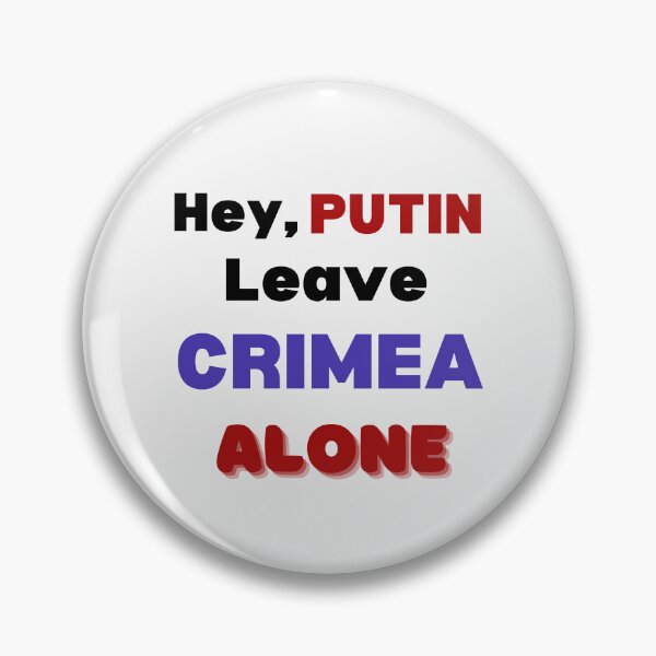 Item preview, Hey, PUTIN  Leave CRIMEA Alone designed and sold by guitarkel.