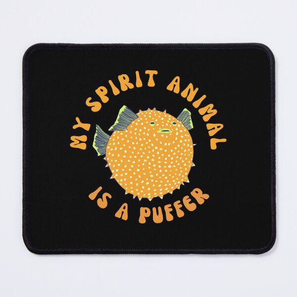 Item preview, My Spirit Animal is a Puffer designed and sold by GasconyPassion.