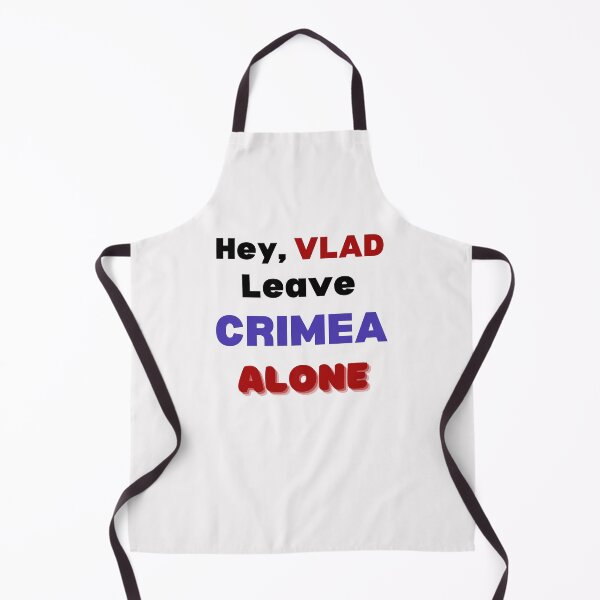 Item preview, Copy of Hey, VLAD Leave CRIMEA Alone designed and sold by guitarkel.