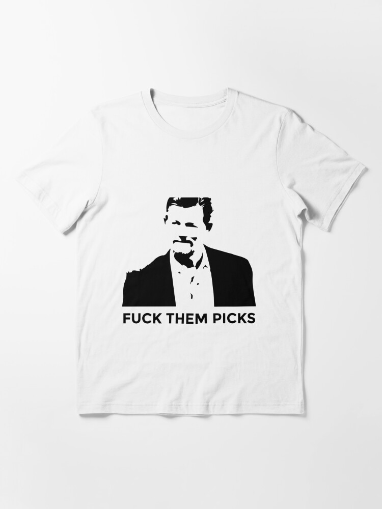 Les snead fuck them picks Shirt Active T-Shirt for Sale by