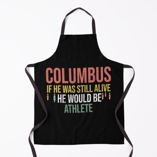 Item preview, Columbus If He Was Still Alive He Would Be Athlete Vintage Funny Indigenous People's Day  designed and sold by mercedesfr47.