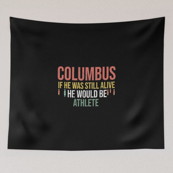 Item preview, Columbus If He Was Still Alive He Would Be Athlete Vintage Funny Indigenous People's Day  designed and sold by mercedesfr47.