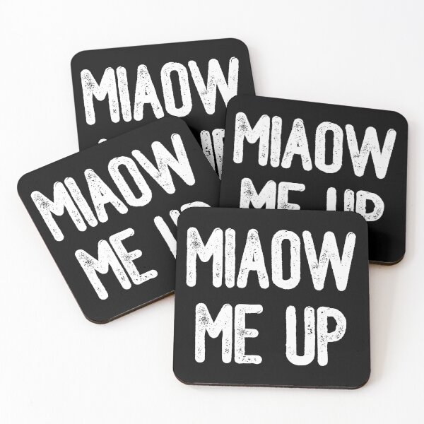 Item preview, Miaow Me Up (White Text) designed and sold by meowmeup.