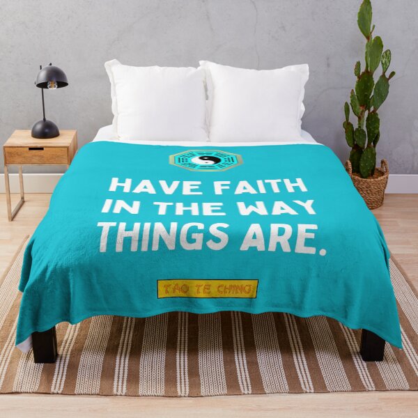 Item preview, Have faith in the way things are - Tao te ching - Lao Tzu designed and sold by Primalidentity.