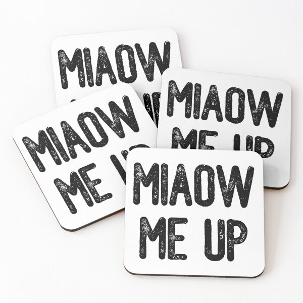 Item preview, Miaow Me Up (Black Text) designed and sold by meowmeup.