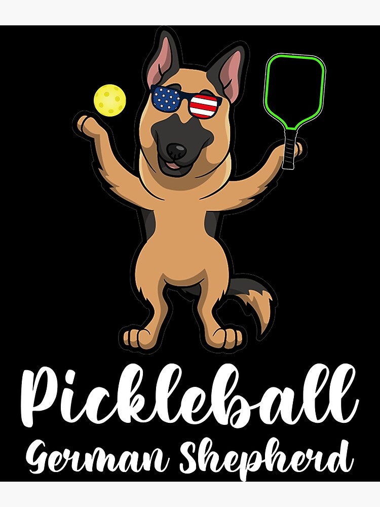 "Pickleball German Shepherd, funny pickleball " Poster for Sale by