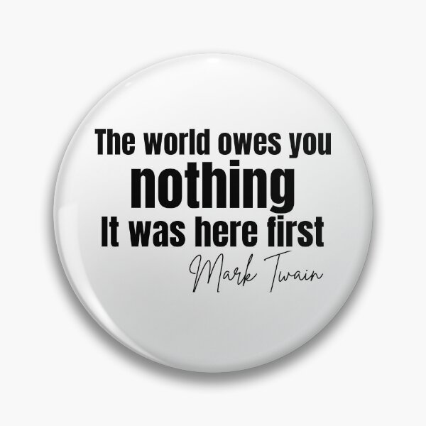 Item preview, The World Owes You Nothing designed and sold by DsignTByMason.