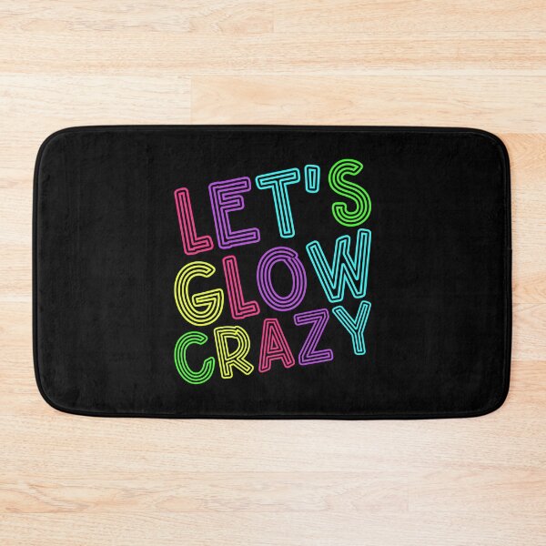Item preview, Let's Glow Crazy Retro Neon 80s Rave Color Party designed and sold by Urlan.